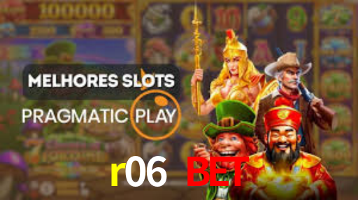 r06 bet